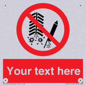 Custom prohibition Do not set off fireworks